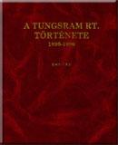 A Tungsram Rt. története, 1896-1996