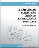 A kárpátaljai magyarság történeti kronológiája 1918-1944