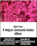 A magyar szecessziós dráma stílusa