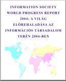 A világ előrehaladása az információs társadalom terén 2004-ben