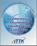 Az információs társadalom előrehaladása a világban 2006