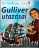 Jonathan Swift  Gulliver utazásai