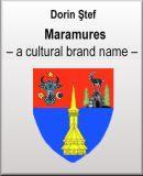 Maramures - a cultural brand name