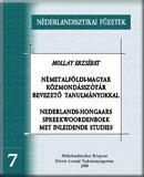 Németalföldi-magyar közmondásszótár bevezető tanulmányokkal