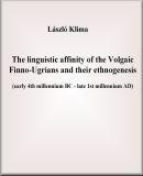 The linguistic affinity of the Volgaic Finno-Ugrians and their ethnogenesis