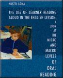 The use of learner reading aloud in the English lesson: a look at the micro and macro levels of oral reading
