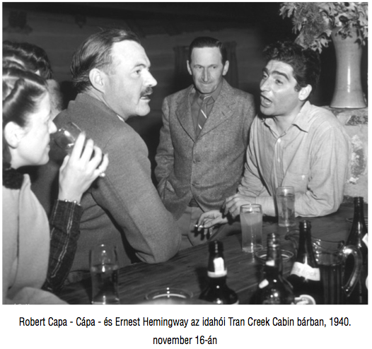 Robert Capa - Cápa - és Ernest Hemingway az idahói Tran Creek Cabin bárban, 1940. november 16-án